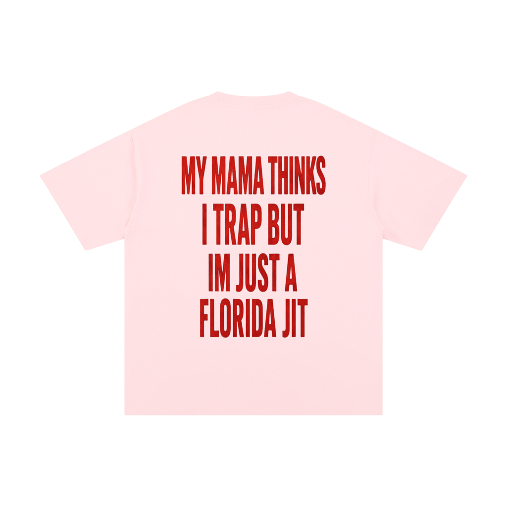 Mamma Thinks I Trap --T-Shirt Cotton