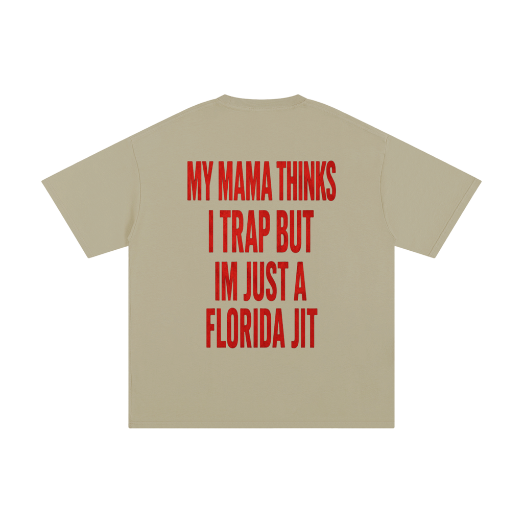 Mamma Thinks I Trap --T-Shirt Cotton