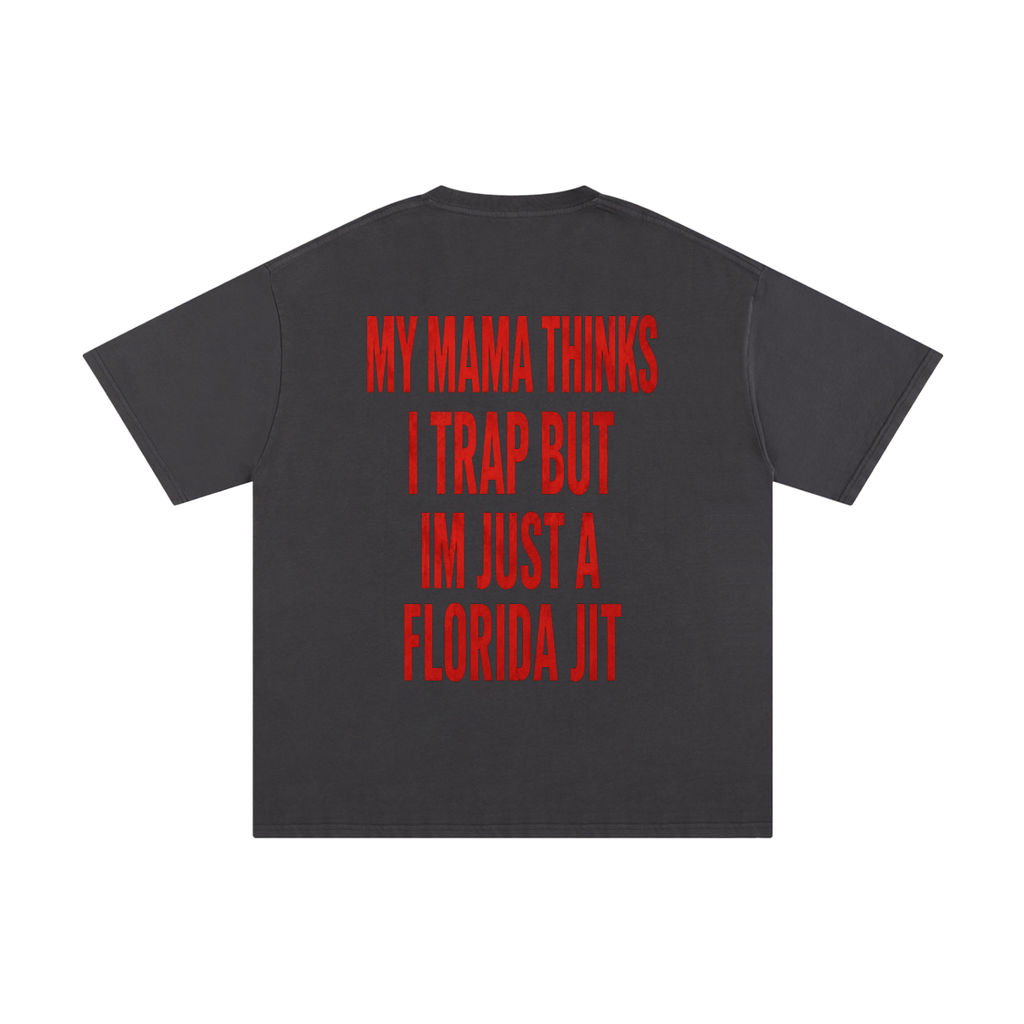 Mamma Thinks I Trap --T-Shirt Cotton